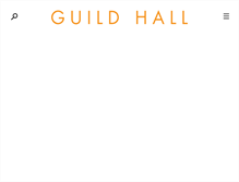 Tablet Screenshot of guildhall.org
